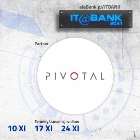 PIVOTAL POLSKA partnerem IT@BANK 2021.jpg
